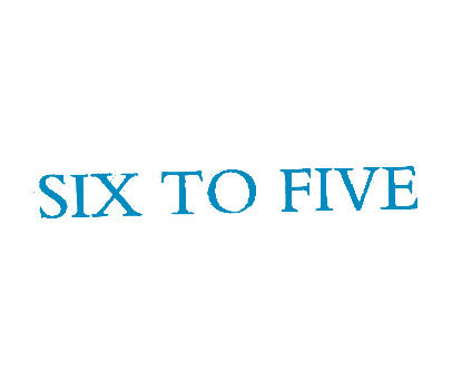 SIX TO FIVE