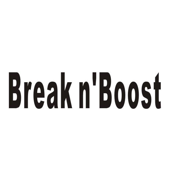 BREAK N'BOOST