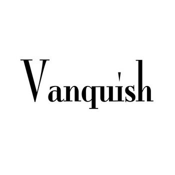 VANQUISH