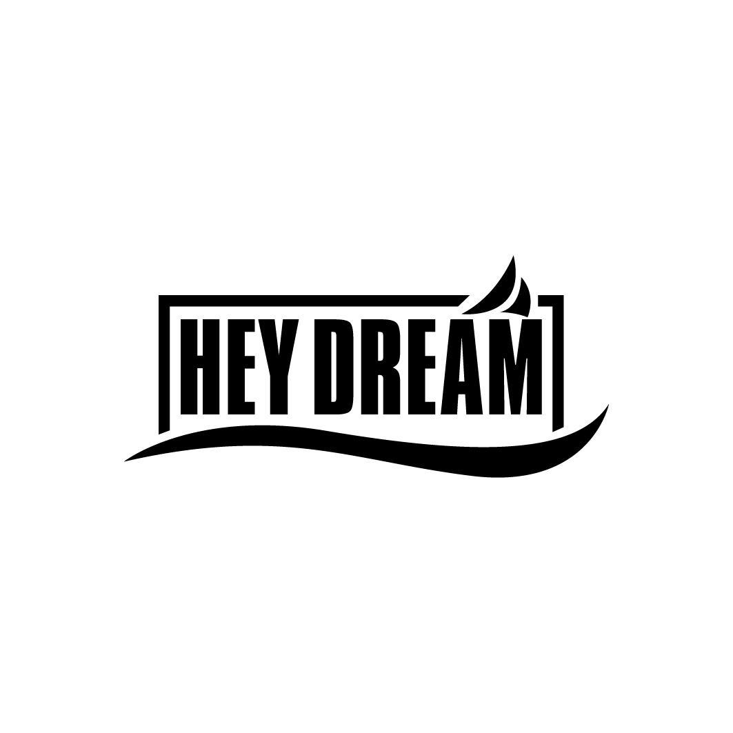 HEY DREAM