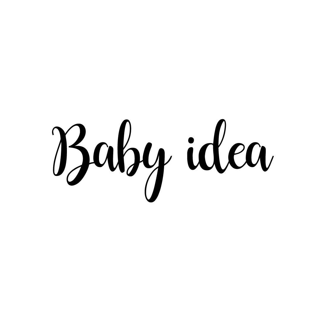BABY IDEA