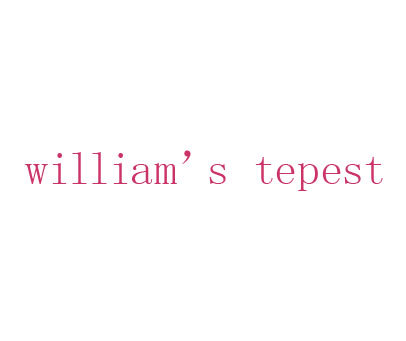 WILLIAM'S TEPEST