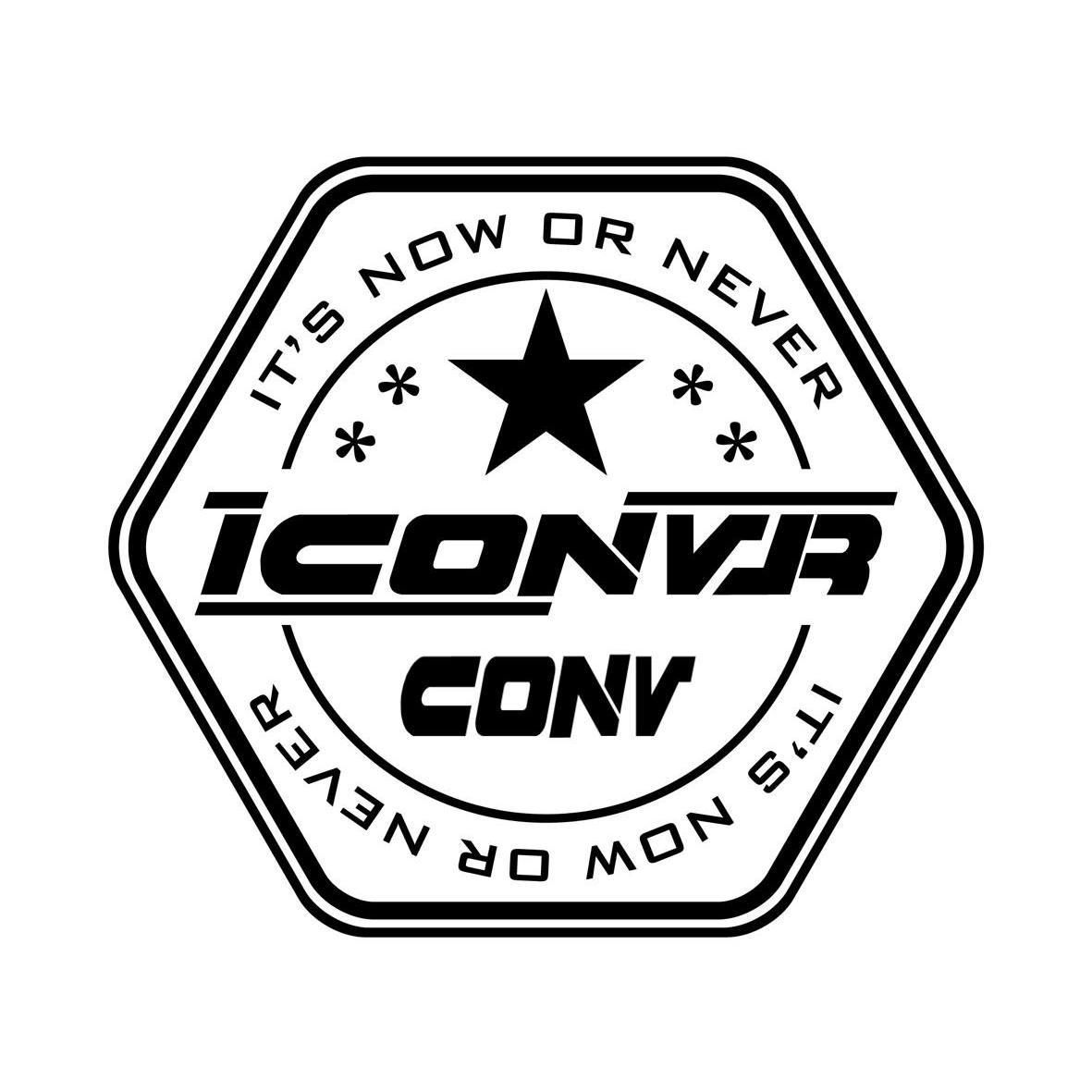 ICONVR CONV IT’S NOW OR NEVER