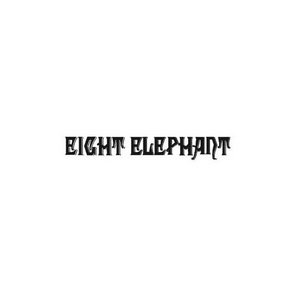 EIGHT ELEPHANT