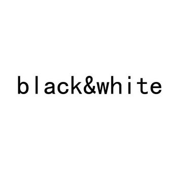 BLACK&WHITE