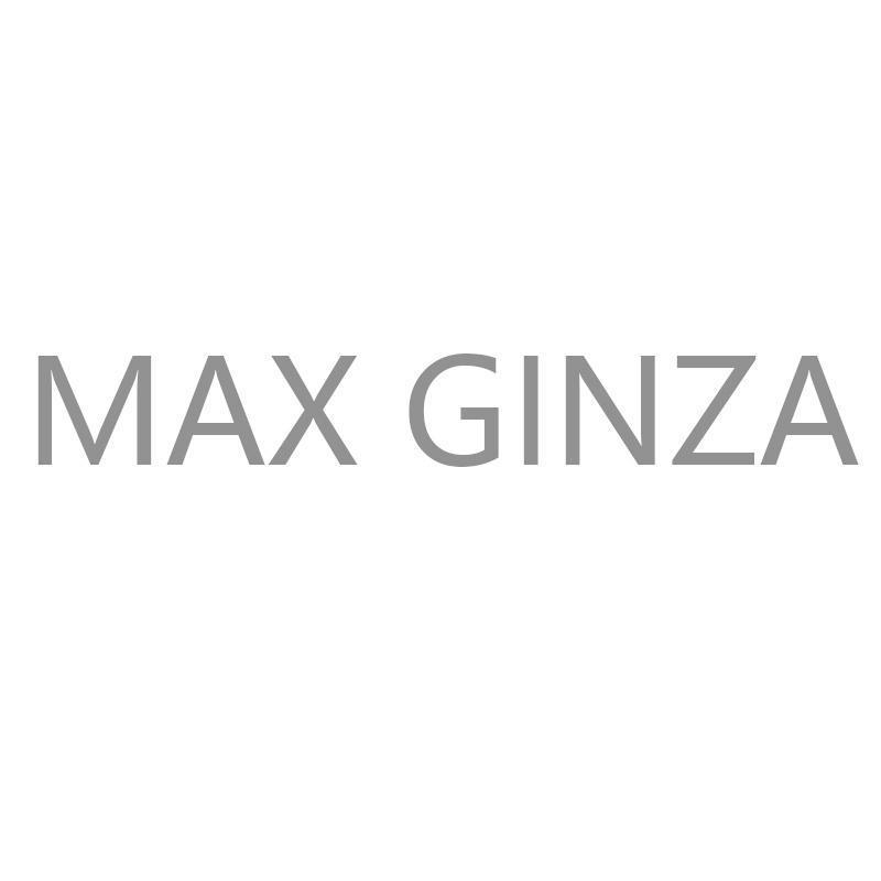 MAX GINZA