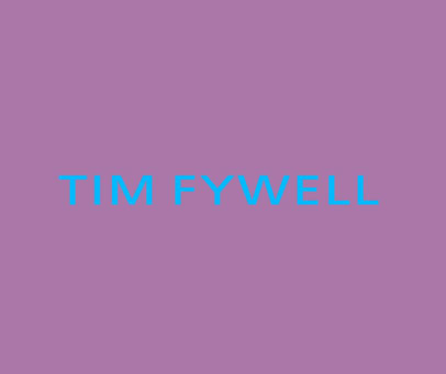 TIM FYWELL