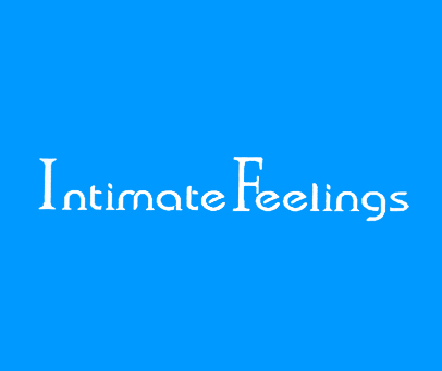 INTIMATE FEELINGS