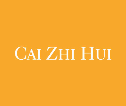 CAI ZHI HUI