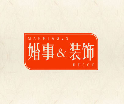 婚事&装饰 MARRIAGES DECOR