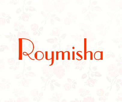 ROYMISHA