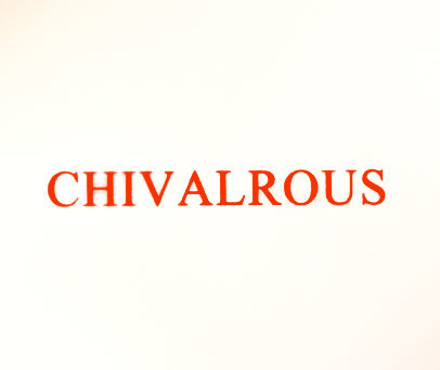CHIVALROUS