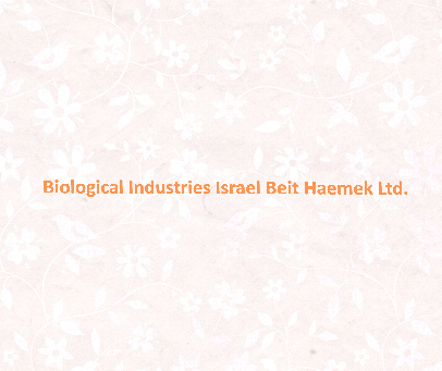 BIOLOGICAL INDUSTRIES ISRAEL BEIT HAEMEK LTD.
