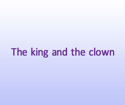 THE KING AND THE CLOWN