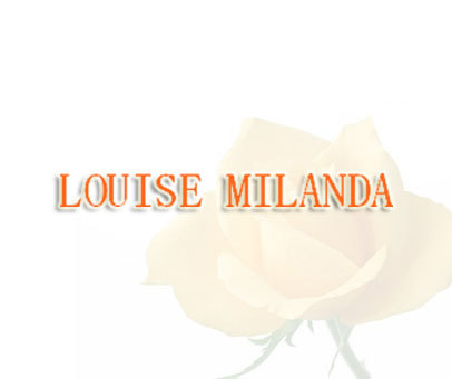 LOUISE MILANDA