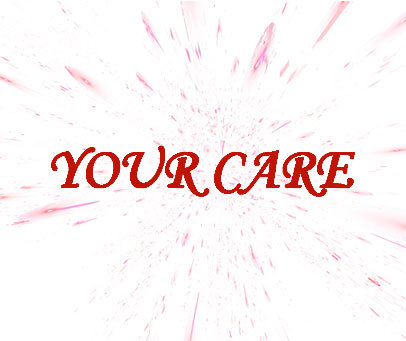 YOUR CARE