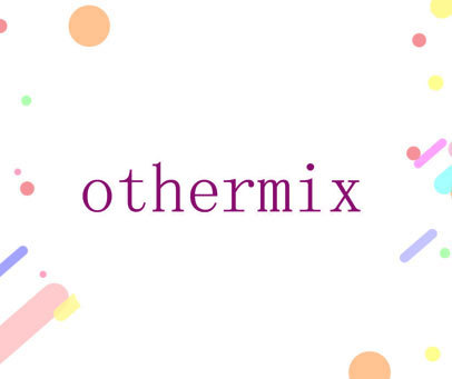 OTHERMIX