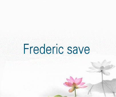 FREDERIC SAVE