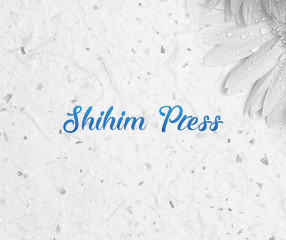 SHIHIM PRESS