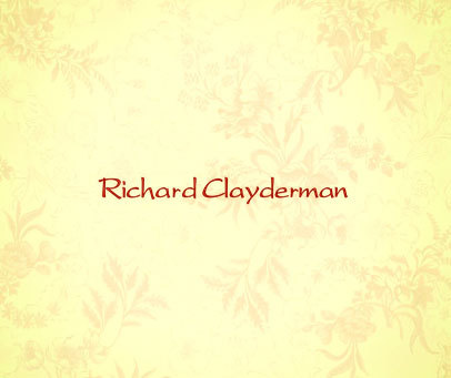 RICHARD CLAYDERMAN