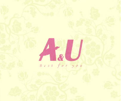 A&U BEST FOR YOU
