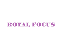 ROYAL FOCUS