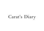 CARAT\'S DIARY