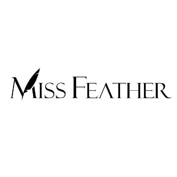 MISS FEATHER