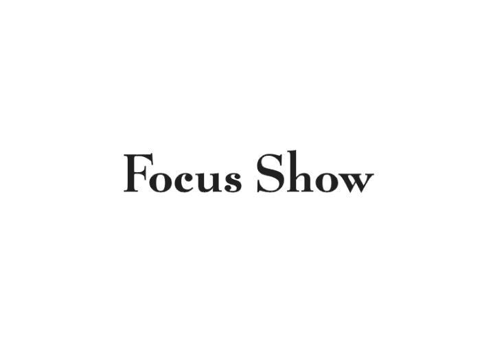 FOCUS SHOW