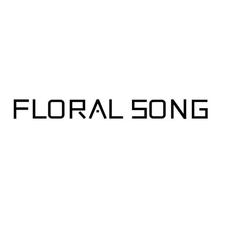 FLORAL SONG