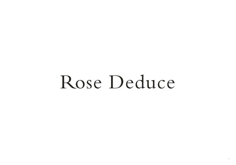ROSE DEDUCE