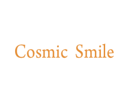 COSMIC SMILE