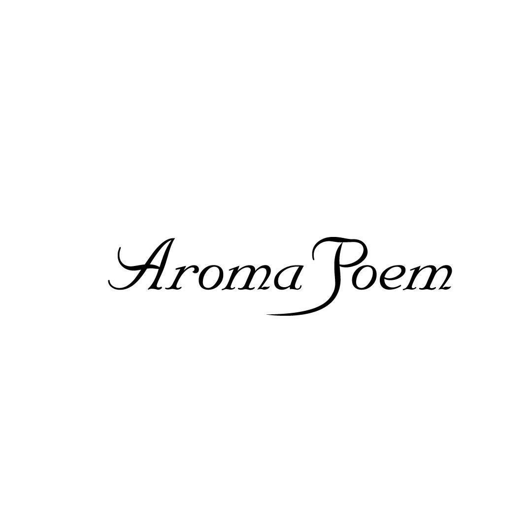 AROMA POEM