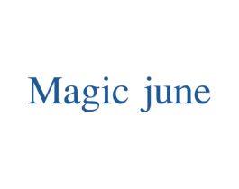 MAGIC JUNE