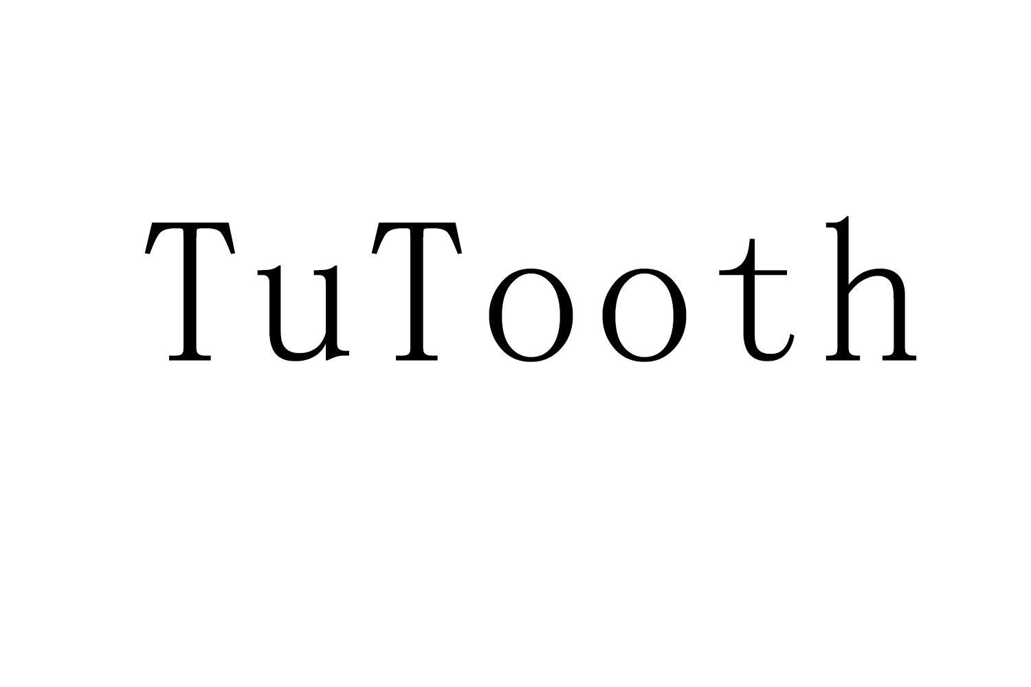 TUTOOTH