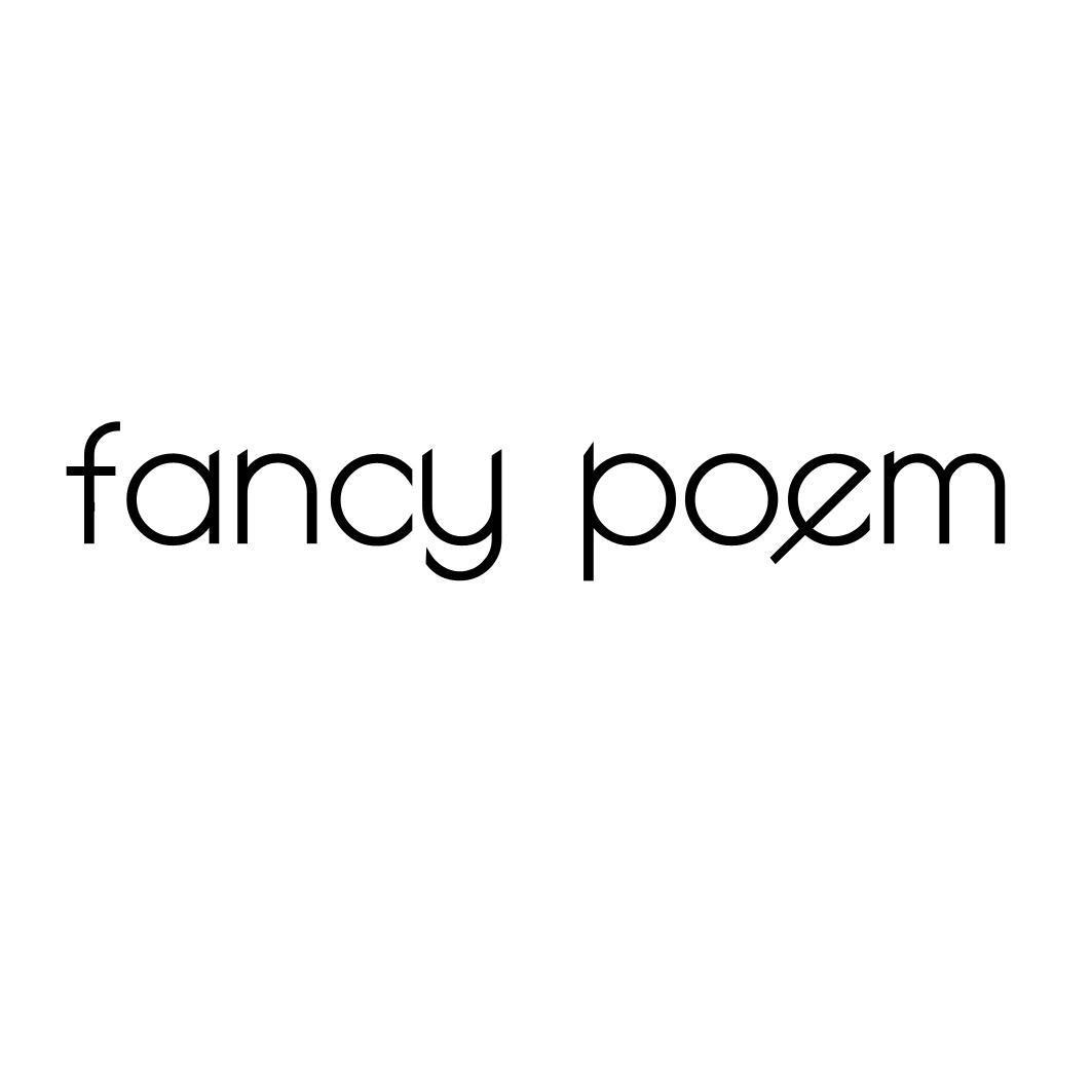 FANCY POEM