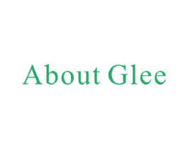 ABOUT GLEE