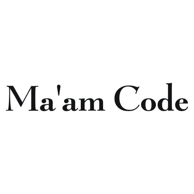 MA'AM CODE