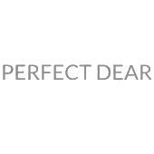 PERFECT DEAR