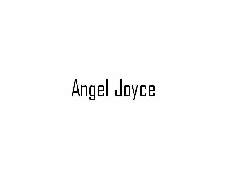 ANGEL JOYCE