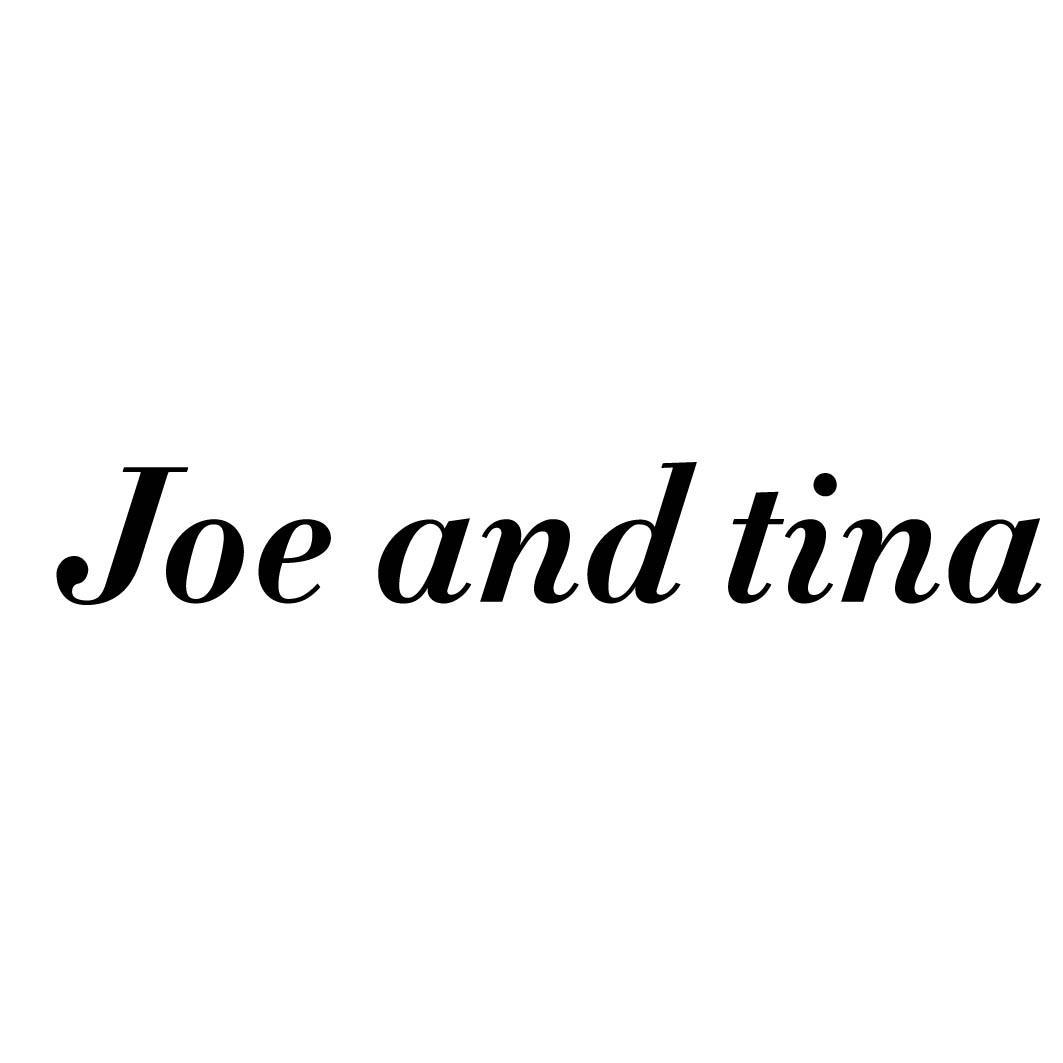 JOE AND TINA