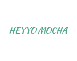 HEYYO MOCHA