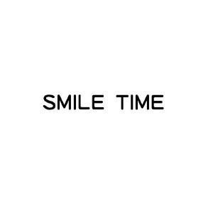 SMILE TIME