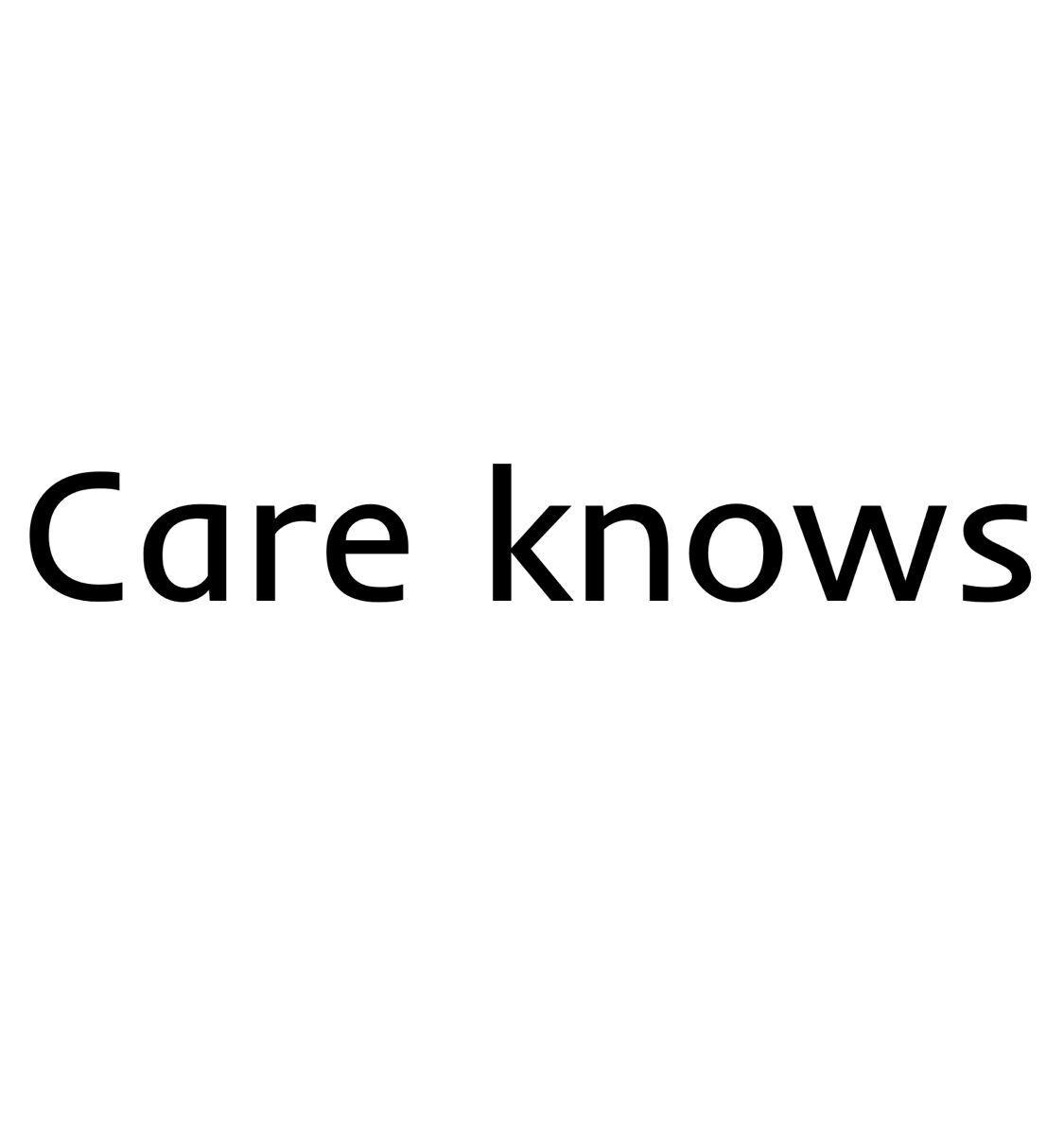 CARE KNOWS