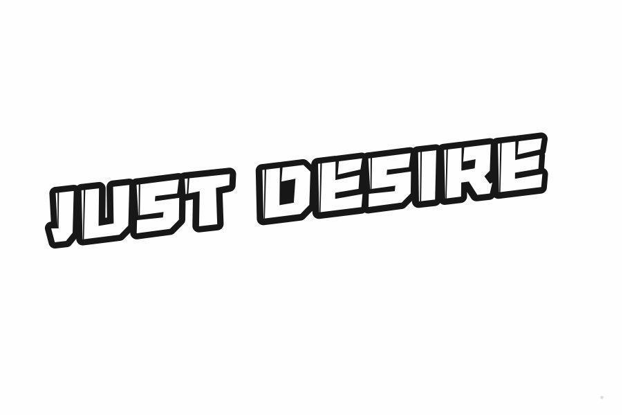 JUST DESIRE