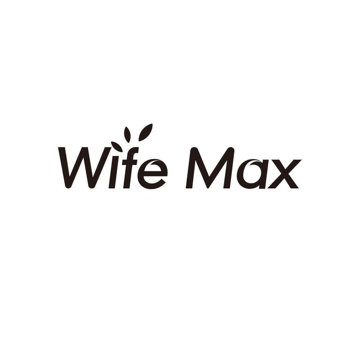 WIFE MAX
