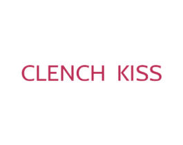 CLENCH KISS