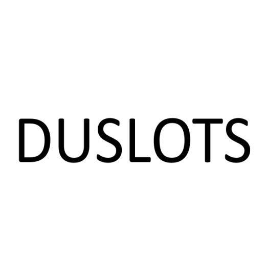 DUSLOTS