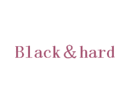 BLACK＆HARD