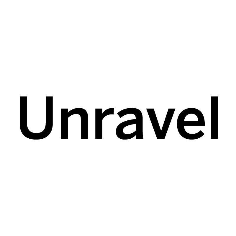 UNRAVEL